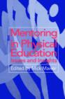 Image for Mentoring in Physical Education : Issues and Insights
