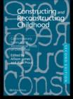 Image for Constructing and Reconstructing Childhood