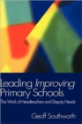 Image for Leading Improving Primary Schools : The Work of Heads and Deputies