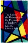 Image for The Role of the University in the Preparation of Teachers