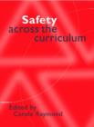 Image for Safety Across the Curriculum