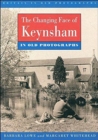 Image for Changing Face of Keynsham in Old Photographs