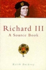 Image for Richard III  : a source book