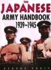 Image for The Japanese Army Handbook 1939-1945