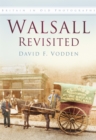 Image for Walsall Revisited