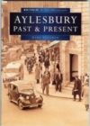 Image for Aylesbury Past and Present in Old Photographs