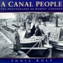 Image for A canal people  : the photographs of Robert Longden