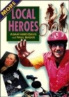 Image for More local heroes