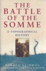 Image for The Battle of the Somme : A Topographical History