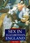 Image for Sex in Elizabethan England