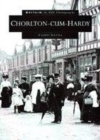 Image for Chorlton-cum-Hardy in Old Photographs
