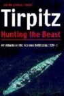 Image for TIRPITZ HUNTING THE BEAST
