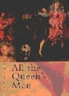 Image for All the Queen&#39;s men  : the world of Elizabeth I