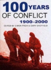 Image for 100 years of conflict, 1900-2000