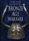 Image for Bronze Age Warfare