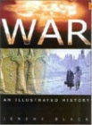 Image for War  : an illustrated history