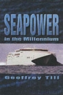 Image for Seapower in the millenium