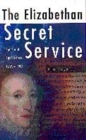 Image for The Elizabethan secret services