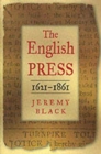 Image for The English press, 1621-1861