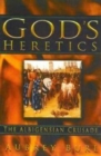 Image for God&#39;s Heretics
