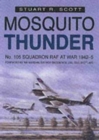 Image for Mosquito thunder  : No. 105 Squadron RAF at war 1942-5