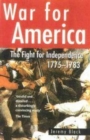 Image for War for America  : the fight for independence, 1775-1783