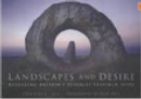Image for Landscapes and desire  : revealing Britain&#39;s sexually inspired sites