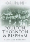 Image for Poulton, Thornton &amp; Bispham