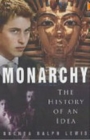 Image for Monarchy  : the history of an idea