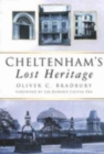 Image for Cheltenham&#39;s Lost Heritage