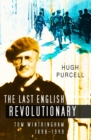 Image for Last English Revolutionary