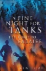 Image for A fine night for tanks  : the road to Falaise