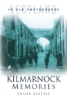 Image for Kilmarnock Memories