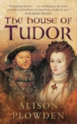 Image for The House of Tudor