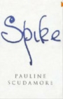 Image for Spike  : a biography