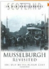 Image for Musselburgh revisited