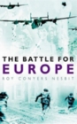 Image for The battle for Europe  : assault from the West 1943-45