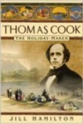 Image for Thomas Cook  : the holiday-maker