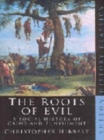 Image for The roots of evil  : a social history of crime and punishment