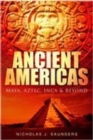 Image for Ancient Americas  : the great civilisations