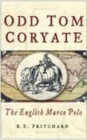 Image for Odd Tom Coryate  : the English Marco Polo