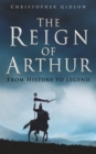 Image for The reign of Arthur