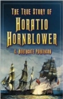 Image for True Story of Horatio Hornblower