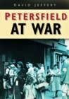 Image for Petersfield At War