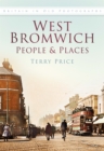 Image for West Bromwich: People and Places