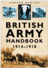 Image for British Army Handbook 1914-1918