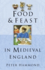 Image for Food &amp; feast in medieval England