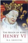 Image for The Reign of King Henry VI