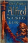 Image for Alfred  : warrior king