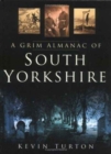 Image for A Grim Almanac of South Yorkshire